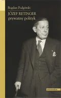 E-booki - biografie - Józef Retinger. Prywatny polityk - miniaturka - grafika 1