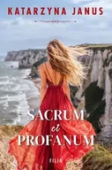Powieści - Sacrum et profanum - Katarzyna Janus - miniaturka - grafika 1