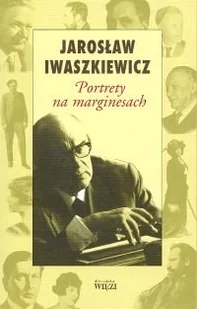Portrety na marginesach - Biografie i autobiografie - miniaturka - grafika 1