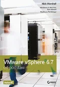 Systemy operacyjne i oprogramowanie - VMware vSphere 6.7 od podstaw - miniaturka - grafika 1