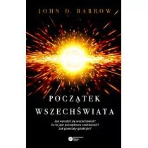 John D. Barrow Początek wszechświata - Fizyka i astronomia - miniaturka - grafika 1