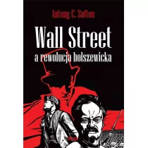 Wektory Wall Street a rewolucja bolszewicka - Sutton Antony C. - Historia Polski - miniaturka - grafika 1