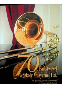 70 państwowej szkoły muzycznej I st - Książki o kulturze i sztuce - miniaturka - grafika 1