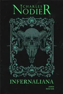 Horror, fantastyka grozy - Infernaliana - Charles Nodier - miniaturka - grafika 1