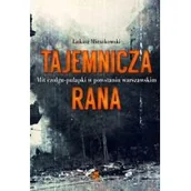 Historia świata - Tajemnicza rana - miniaturka - grafika 1