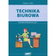 Podręczniki dla liceum - EMPI2 Technika biurowa. Pracownia ekonomiczna. Podręcznik cz.1 - Eugeniusz Witek - miniaturka - grafika 1