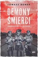 Felietony i reportaże - Demony śmierci. Zbrodniarze z Gross-Rosen. Wydanie specjalne - miniaturka - grafika 1