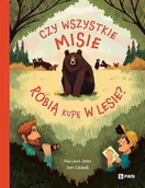 Nauki przyrodnicze - Czy wszystkie misie robią kupę w lesie - Huw Lewis-Jones, Sam Caldwell - książka - miniaturka - grafika 1