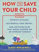 Przewodniki - How to Save Your Child from Ostrich Attacks - miniaturka - grafika 1