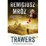 Proza - Filia Komisarz Forst Tom 3. Trawers (wyd. 2021) - Remigiusz Mróz - miniaturka - grafika 1