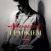 Audiobooki - romanse - Naznaczeni upadkiem - miniaturka - grafika 1