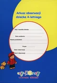 Książki edukacyjne - Olesiejuk Sp. z o.o. Arkusz obserwacji dziecka 4-letniego - Sztranowicz Maria - miniaturka - grafika 1