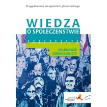 GWO Wiedza o społeczeństwie Kalendarz gimnazjalisty - Tocha Robert - Podręczniki dla gimnazjum - miniaturka - grafika 1