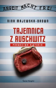 Tajemnica z Auschwitz - Historia świata - miniaturka - grafika 2