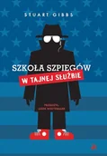 Książki edukacyjne - Szkoła szpiegów. W Tajnej Służbie - miniaturka - grafika 1