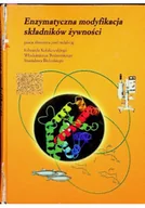 Chemia - Enzymatyczna modyfikacja składników żywności - miniaturka - grafika 1