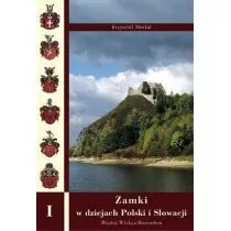 Zamki w dziejach Polski i Słowacji. Część I - Wysyłka od 3,99 - Albumy motoryzacyjne - miniaturka - grafika 1