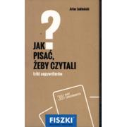 Książki o kulturze i sztuce - Jabłoński Artur Fiszki Jak pisać żeby czytali - miniaturka - grafika 1