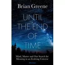 Brian Greene Until the End of Time - Książki religijne obcojęzyczne - miniaturka - grafika 1