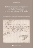 Książki o kulturze i sztuce - Kultura muzyczna ewangelików na Śląsku Cieszyńskim w pierwszej połowie XVIII wieku - miniaturka - grafika 1