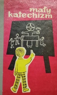 Mały Katechizm - Religia i religioznawstwo - miniaturka - grafika 1