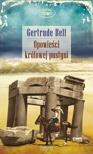 Opowieści królowej pustyni - E-booki - literatura faktu - miniaturka - grafika 1
