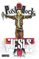 Komiksy dla dorosłych - Punk Rock Jesus - miniaturka - grafika 1