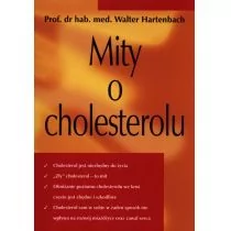 Hartenbach Walter Mity o cholesterolu - Diety, zdrowe żywienie - miniaturka - grafika 1