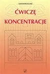 Podręczniki dla liceum - Aleksander Jaglarz Ćwiczę koncentrację WIR - miniaturka - grafika 1