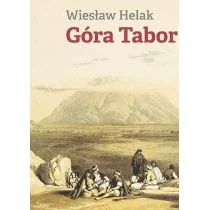 Arcana Góra Tabor Wiesław Helak - Powieści - miniaturka - grafika 2