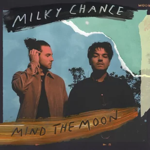 MIND THE MOON LTD Milky Chance Płyta CD) - Pop - miniaturka - grafika 1