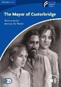 Książki do nauki języka angielskiego - Cambridge University Press The Mayor of Casterbridge Thomas Hardy B2 - Herdon Tim - miniaturka - grafika 1