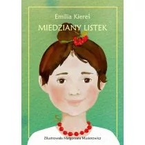 Emilia Kiereś Miedziany listek - Baśnie, bajki, legendy - miniaturka - grafika 1