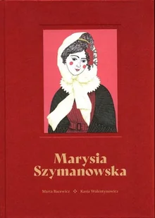 Marysia Szymanowska - Pozostałe książki - miniaturka - grafika 1