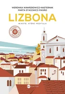 Felietony i reportaże - Lizbona. Miasto, które przytula - miniaturka - grafika 1