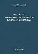Religia i religioznawstwo - Komentarz do Ogólnego wprowadzenia do Mszału rzymskiego - miniaturka - grafika 1