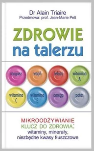 Zdrowie na talerzu - Diety, zdrowe żywienie - miniaturka - grafika 1
