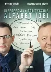 Alfabet Idei - Stanisław Michalkiewicz, Jarosław Kornaś - Dramaty - miniaturka - grafika 1