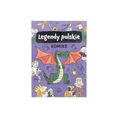 Komiksy dla dzieci - Legendy polskie. Komiks – trzy historie w jednym tomie - miniaturka - grafika 1