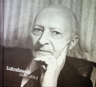 Lutosławski 1913 - 2013 - Historia świata - miniaturka - grafika 1