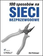 Systemy operacyjne i oprogramowanie - 100 sposobów na sieci bezprzewodowe - miniaturka - grafika 1