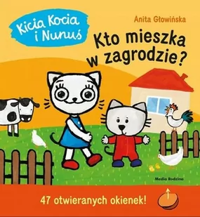 Kicia Kocia i Nunuś Kto mieszka w zagrodzie? - Wierszyki, rymowanki, piosenki - miniaturka - grafika 1