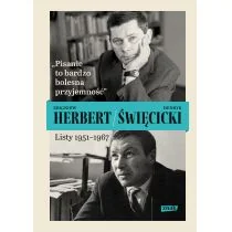 Pisanie to bardzo bolesna przyjemność Listy 1951-1967 | - Biografie i autobiografie - miniaturka - grafika 1