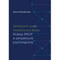 Książki medyczne - Genetyczne ryzyko nowotworowe kobiet - miniaturka - grafika 1