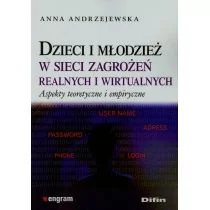 Dzieci i młodzież w sieci zagrożeń realnych i wirtualnych. Aspekty teoretyczne i empiryczne - Anna Andrzejewska - Filozofia i socjologia - miniaturka - grafika 1