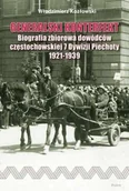 Historia Polski - Generalski konterfekt. Biografia zbiorowa dowódców częstochowskiej 7 Dywizji Piechoty 1921-1939 - miniaturka - grafika 1