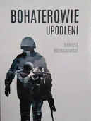Historia świata - Bohaterowie upodleni - miniaturka - grafika 1