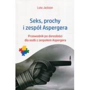 Zdrowie - poradniki - Wydawnictwo Uniwersytetu Jagiellońskiego Seks, prochy i zespół Aspergera Luke Jackson - miniaturka - grafika 1