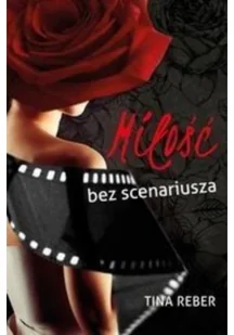 Akurat Tina Reber Miłość bez scenariusza - Romanse - miniaturka - grafika 2