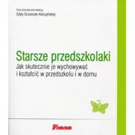 Edukacja przedszkolna - Starsze przedszkolaki - Edyta Gruszczyk $2172 Kolczyńska - miniaturka - grafika 1